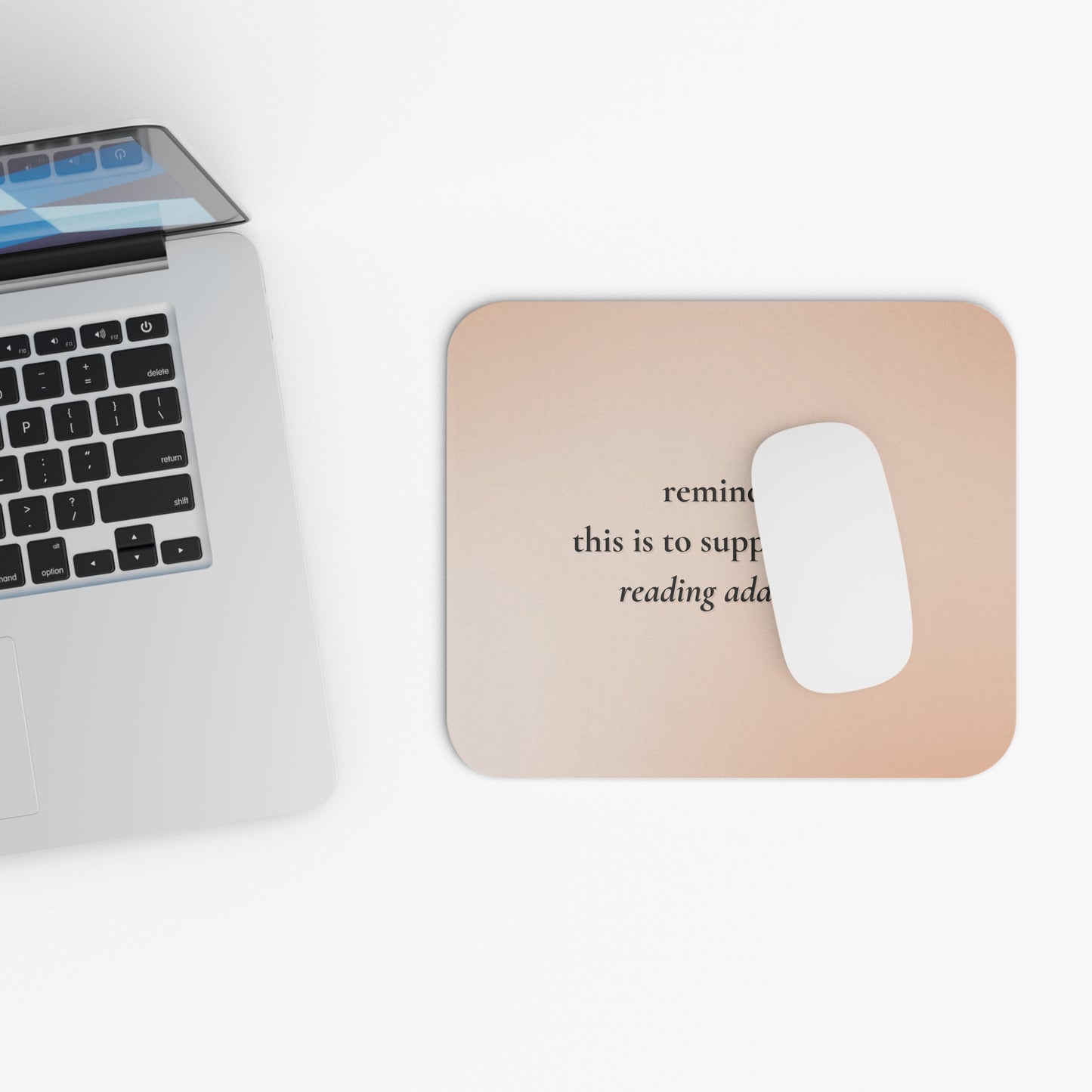 Reminder: This Is To Support Your Reading Addiction | Bookish Mousepad