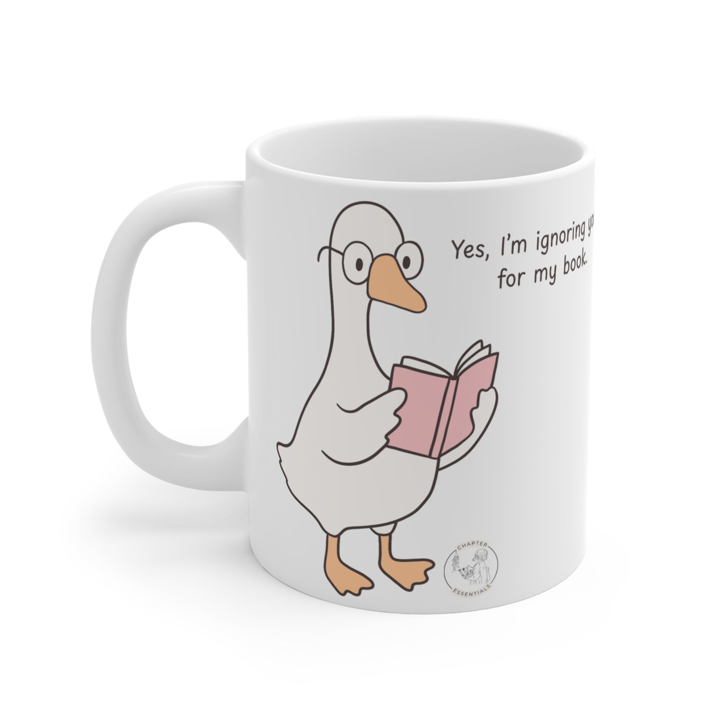 Yes I'm Ignoring You For My Book Mug - Must Have For Readers