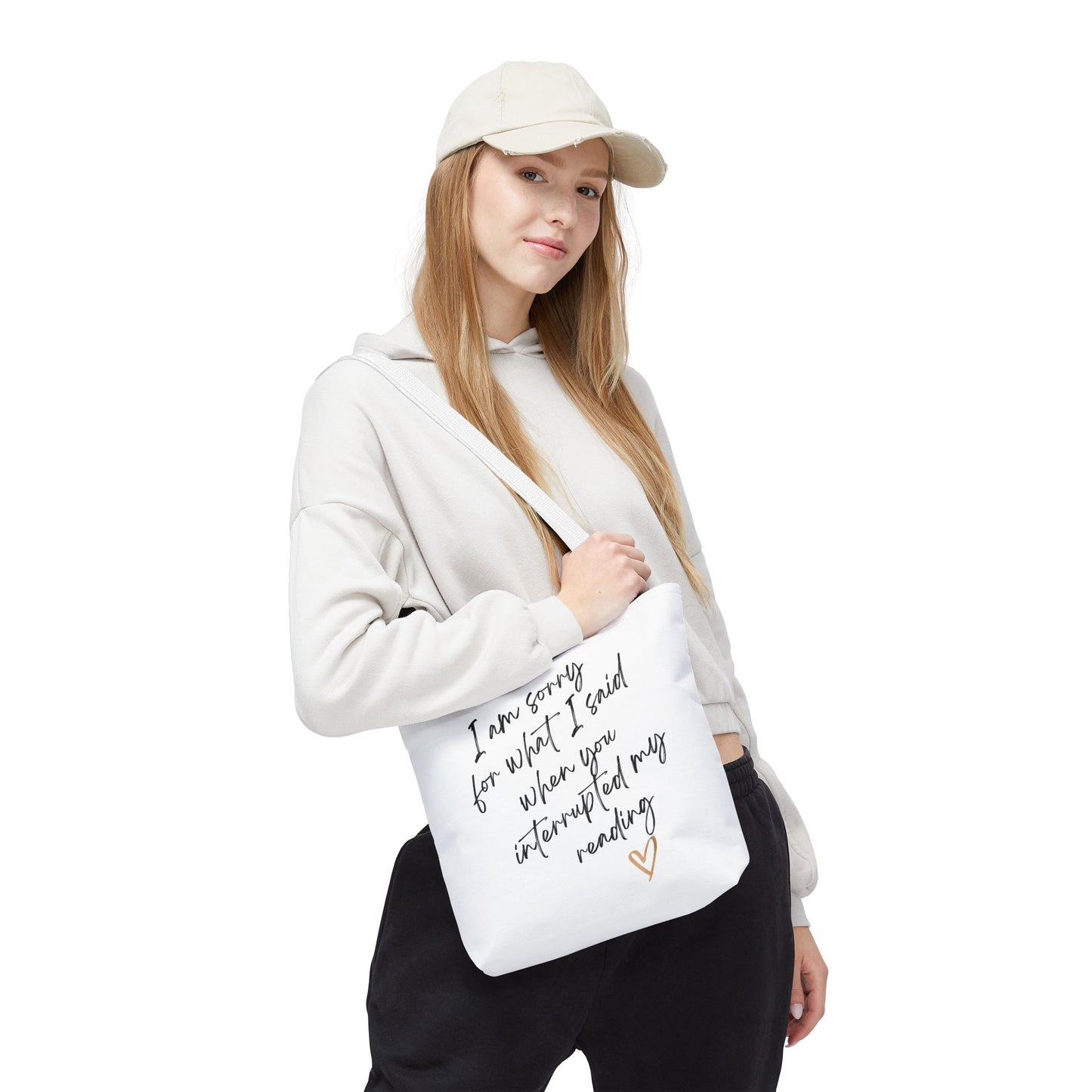 "Sorry for What I Said When You Interrupted My Reading" Tote Bag