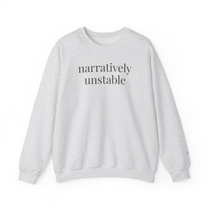 narratively unstable | unhinged reader crewneck