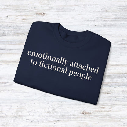 emotionally attached to fictional people | reader core crewneck