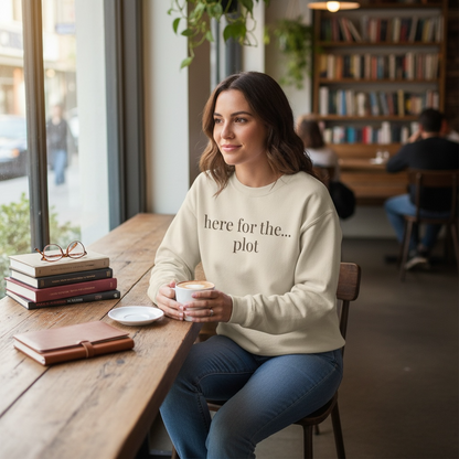 here for the... plot | unhinged reader crewneck